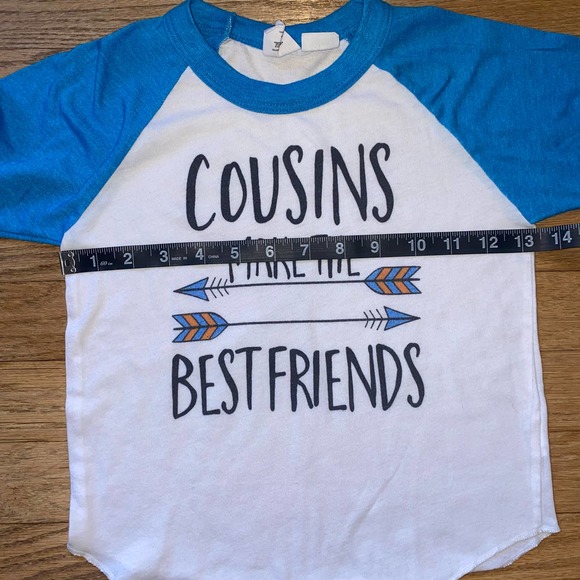 American Apparel "Cousins Make The Best Friends" Long Sleeve T-Shirt (SZ 4T) - Picture 3 of 5
